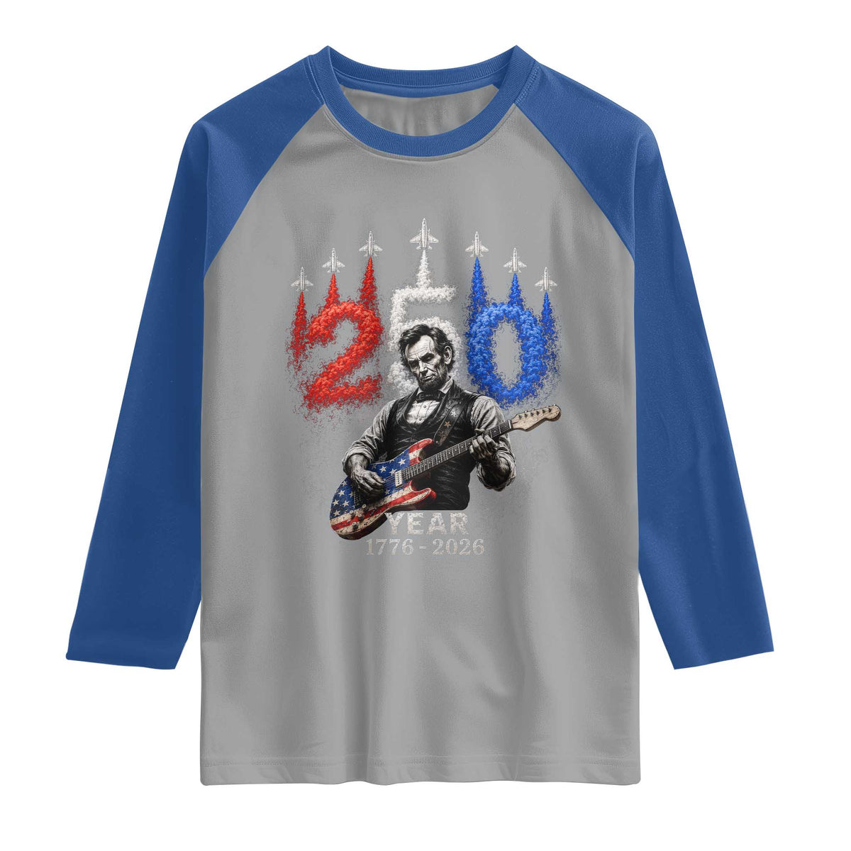 Vintage Abraham Lincoln Abe Lincoln Playing Guitar 250 Years Raglan Shirt 1776 2026 Humor Patriotic