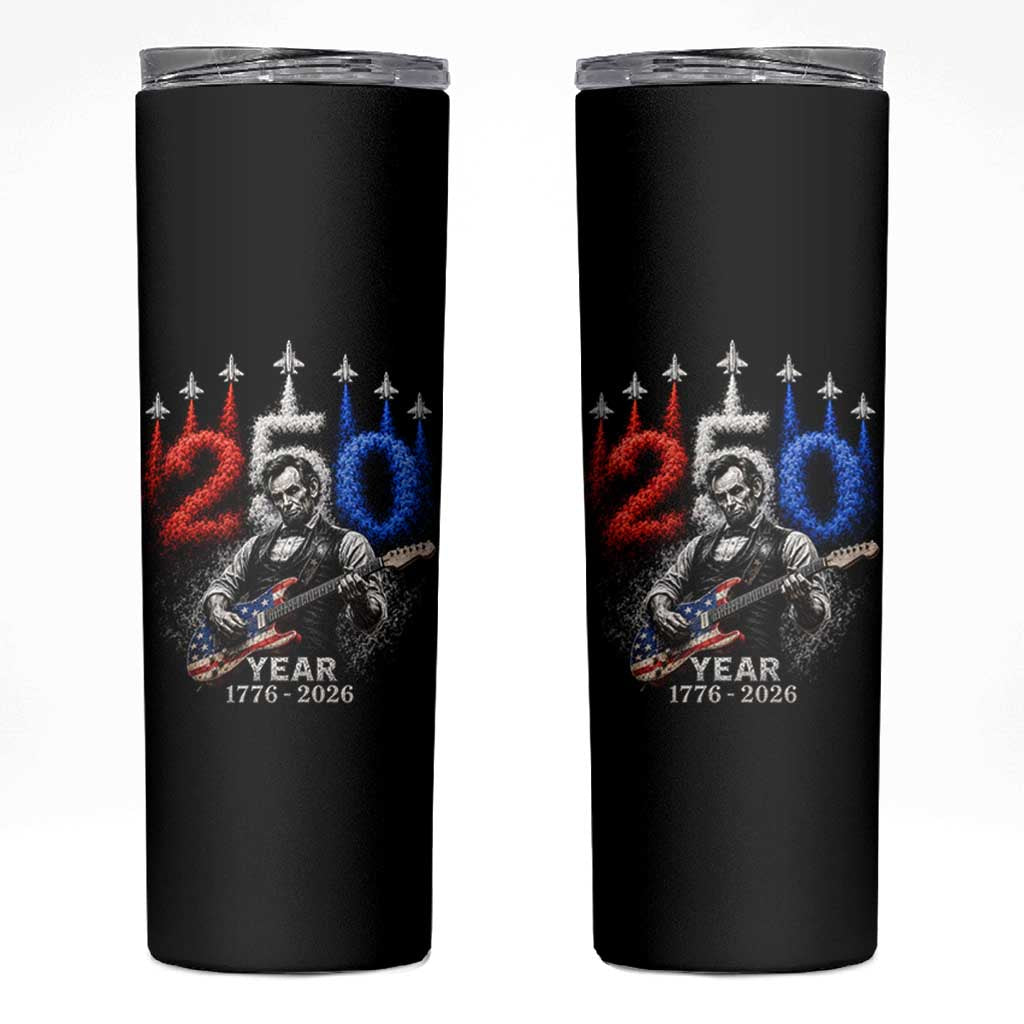 Vintage Abraham Lincoln Abe Lincoln Playing Guitar 250 Years Skinny Tumbler 1776 2026 Humor Patriotic