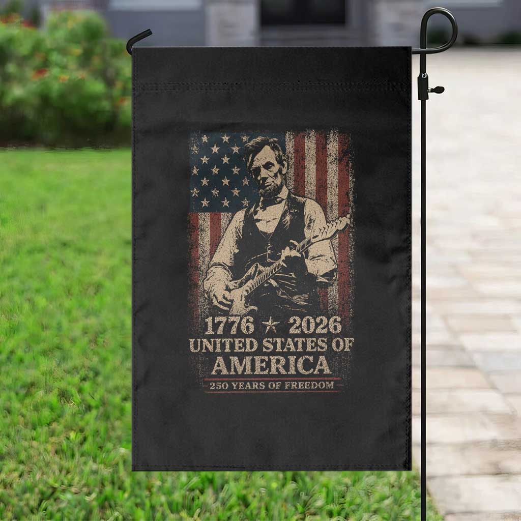 Vintage Abraham Lincoln Abe Lincoln Playing Guitar 250 Years Garden Flag 1776 2026 Humor Patriotic USA Flag