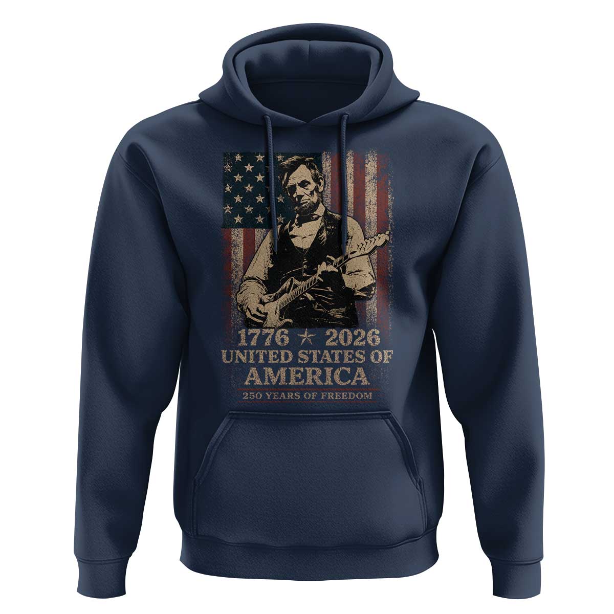 Vintage Abraham Lincoln Abe Lincoln Playing Guitar 250 Years Hoodie 1776 2026 Humor Patriotic USA Flag