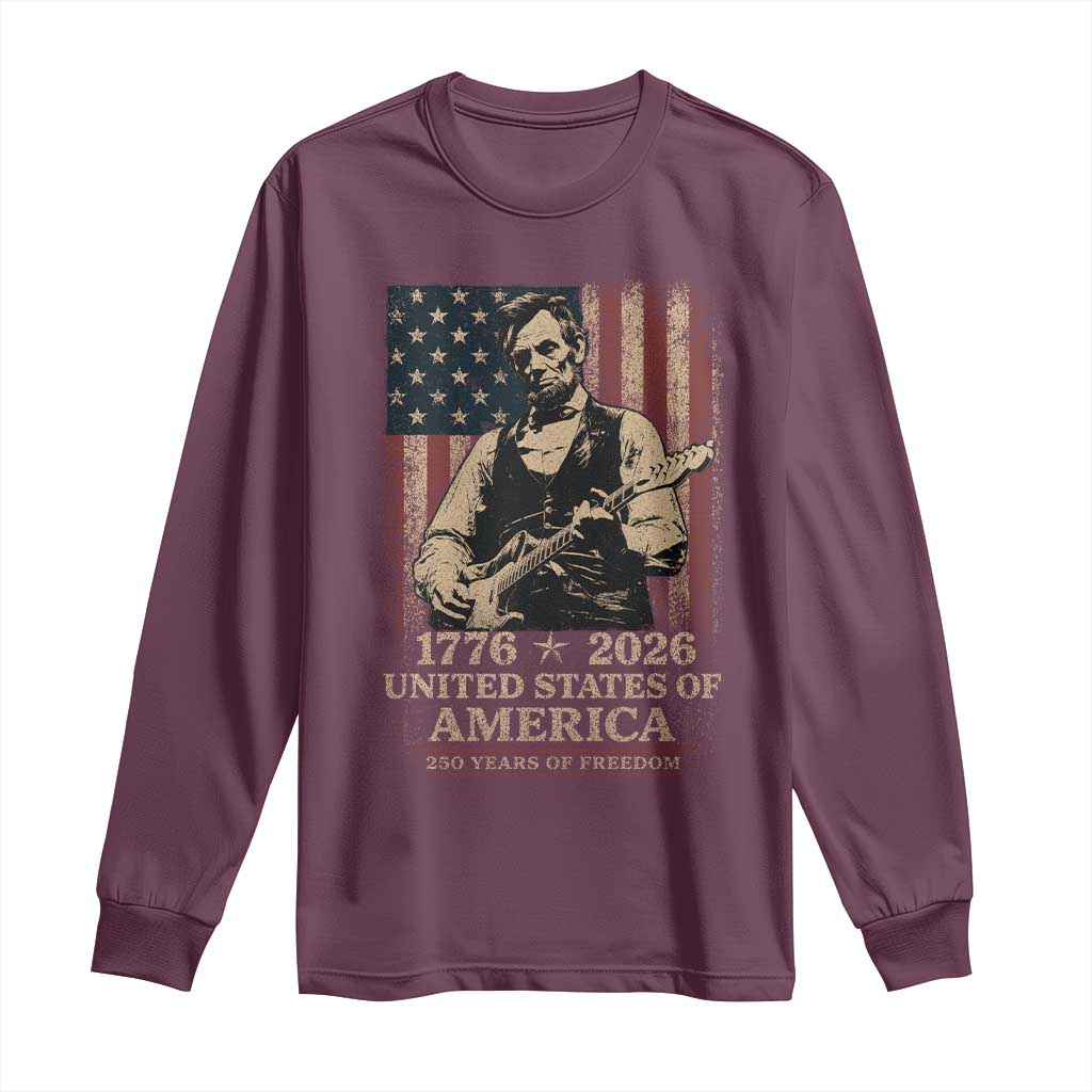 Vintage Abraham Lincoln Abe Lincoln Playing Guitar 250 Years Long Sleeve Shirt 1776 2026 Humor Patriotic USA Flag