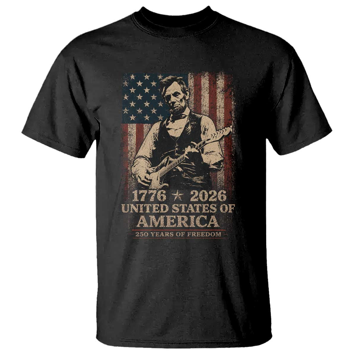 Vintage Abraham Lincoln Abe Lincoln Playing Guitar 250 Years T Shirt 1776 2026 Humor Patriotic USA Flag