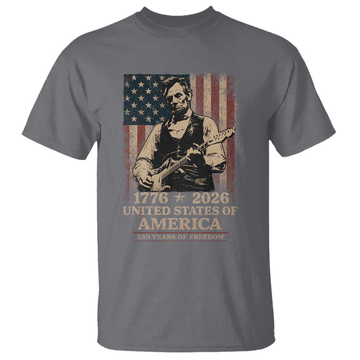 Vintage Abraham Lincoln Abe Lincoln Playing Guitar 250 Years T Shirt 1776 2026 Humor Patriotic USA Flag