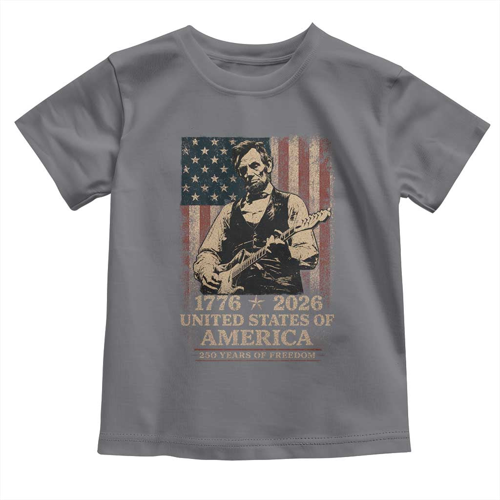 Vintage Abraham Lincoln Abe Lincoln Playing Guitar 250 Years Toddler T Shirt 1776 2026 Humor Patriotic USA Flag