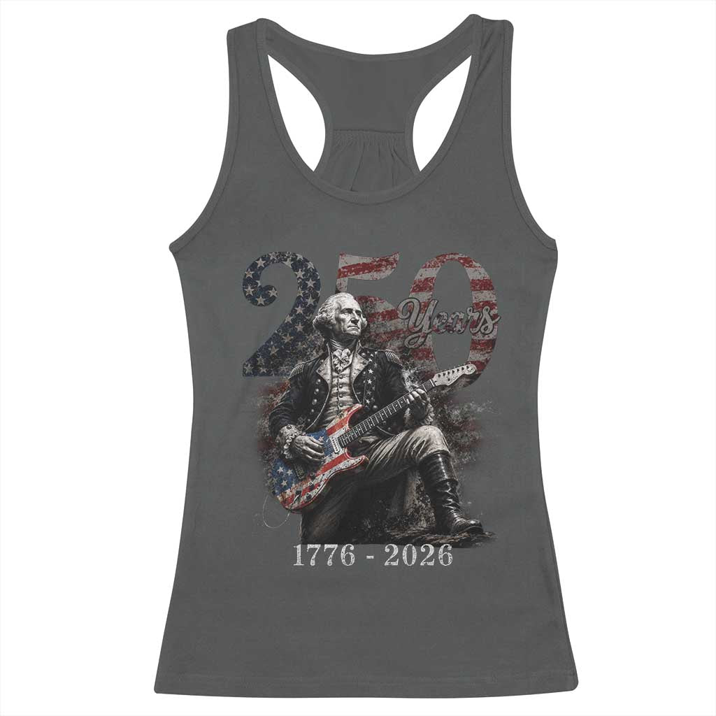 Vintage George Washington Playing Guitar 250 Years Racerback Tank Top 1776 2026 Humor Patriotic USA Flag