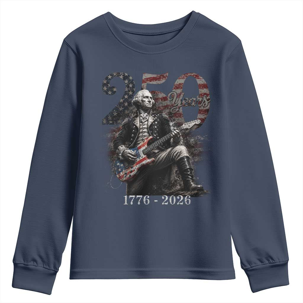 Vintage George Washington Playing Guitar 250 Years Youth Sweatshirt 1776 2026 Humor Patriotic USA Flag