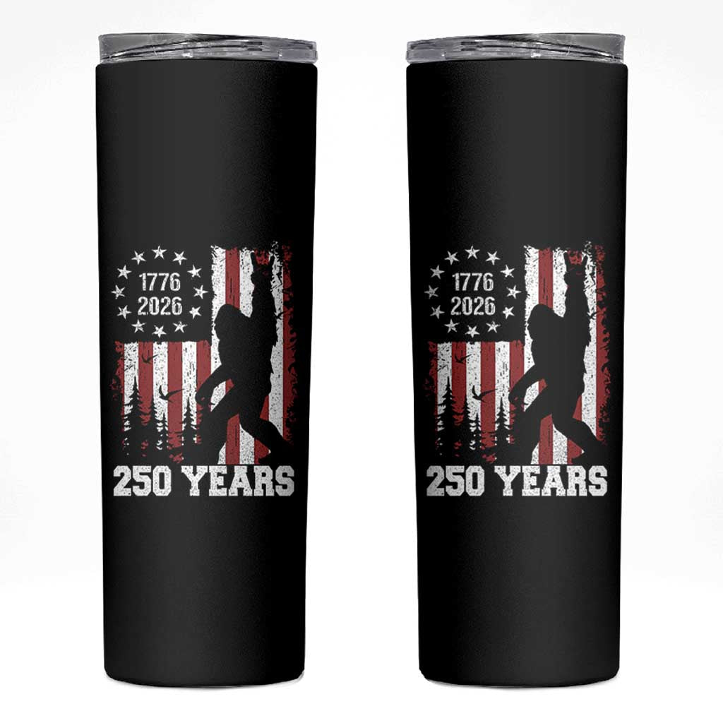 Vintage Bigfoot USA 250th Anniversary Skinny Tumbler 250 Years Of Freedom US Flag Independence Day 4th July Patriotic