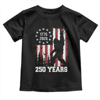 Vintage Bigfoot USA 250th Anniversary Toddler T Shirt 250 Years Of Freedom US Flag Independence Day 4th July Patriotic