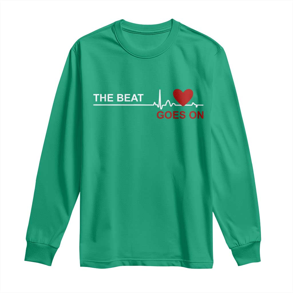 Cool Heart Surgery Survivor Long Sleeve Shirt Heart Attack Surgery The Beat Goes On Rehab Recover