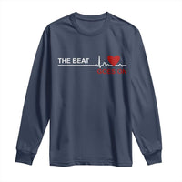 Cool Heart Surgery Survivor Long Sleeve Shirt Heart Attack Surgery The Beat Goes On Rehab Recover