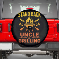 Stand Back Uncle Is Grilling Spare Tire Cover Funny Fathers Day BBQ
