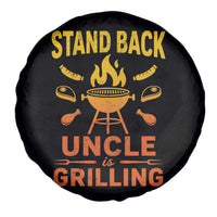 Stand Back Uncle Is Grilling Spare Tire Cover Funny Fathers Day BBQ