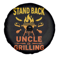 Stand Back Uncle Is Grilling Spare Tire Cover Funny Fathers Day BBQ