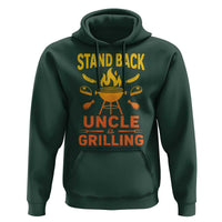 Stand Back Uncle Is Grilling Hoodie Funny Fathers Day BBQ