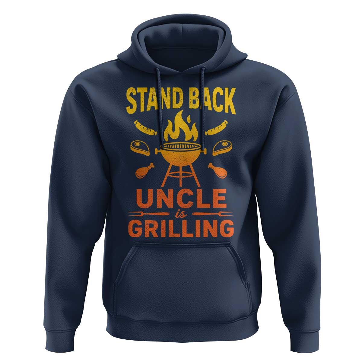 Stand Back Uncle Is Grilling Hoodie Funny Fathers Day BBQ