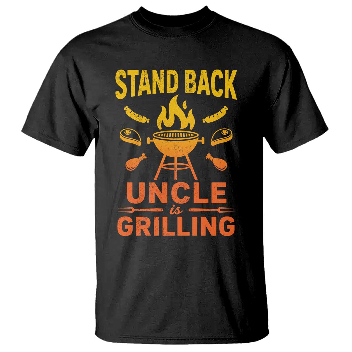 Stand Back Uncle Is Grilling T Shirt Funny Fathers Day BBQ