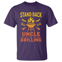 Stand Back Uncle Is Grilling T Shirt Funny Fathers Day BBQ