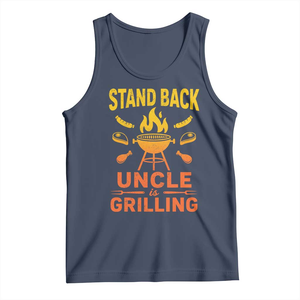 Stand Back Uncle Is Grilling Tank Top Funny Fathers Day BBQ