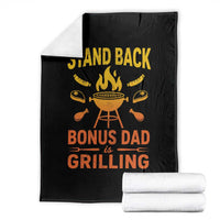 Funny Grilling Bonus Dad Throw Blanket BBQ Stepdad Grill Masters Sarcastic