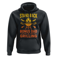 Funny Grilling Bonus Dad Hoodie BBQ Stepdad Grill Masters Sarcastic