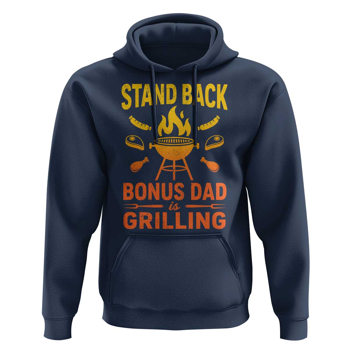 Funny Grilling Bonus Dad Hoodie BBQ Stepdad Grill Masters Sarcastic