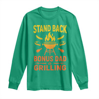 Funny Grilling Bonus Dad Long Sleeve Shirt BBQ Stepdad Grill Masters Sarcastic