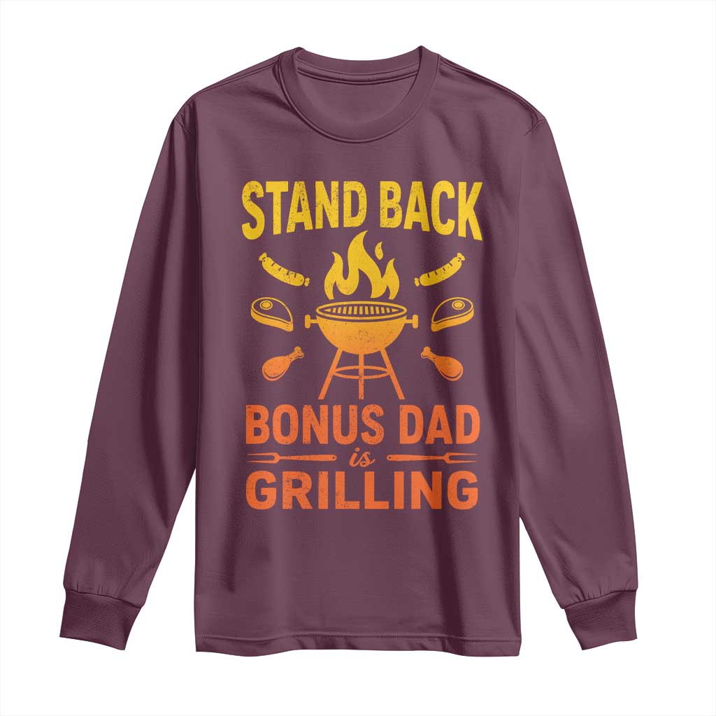 Funny Grilling Bonus Dad Long Sleeve Shirt BBQ Stepdad Grill Masters Sarcastic