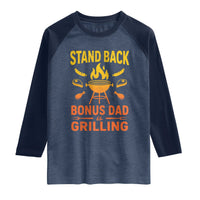 Funny Grilling Bonus Dad Raglan Shirt BBQ Stepdad Grill Masters Sarcastic
