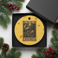But Did You Try Leeches Plague Doctor Ceramic Ornament Middle Age Medicines Medieval History - Wonder Print Shop