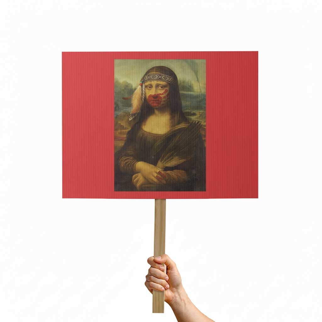 MMIW Awareness Protest Sign Mona Lisa Red Handprint Indigenous Woman Stop Stolen Sisters