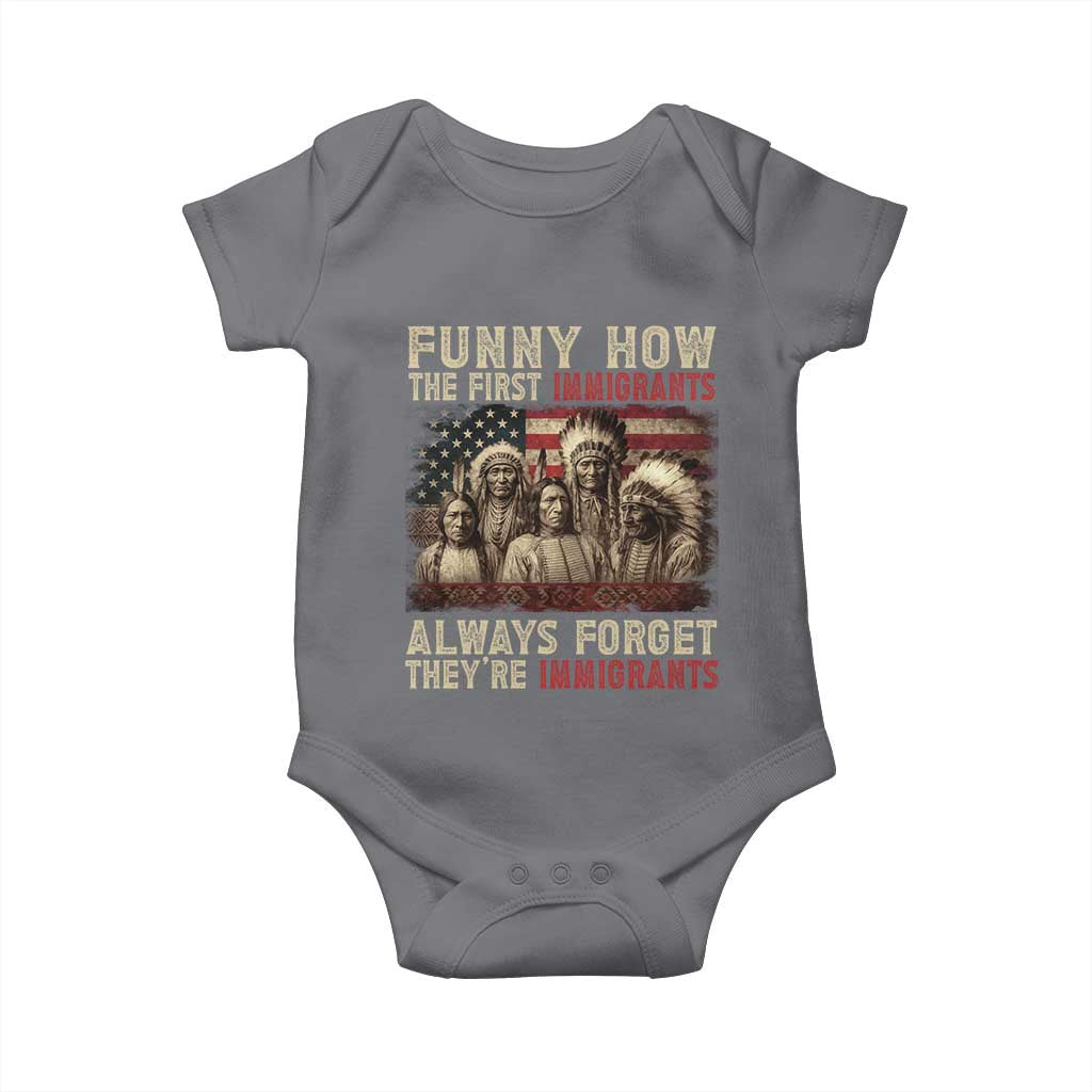 Native American Baby Onesie Funny The First Immigrants Always Forget - Wonder Print Shop