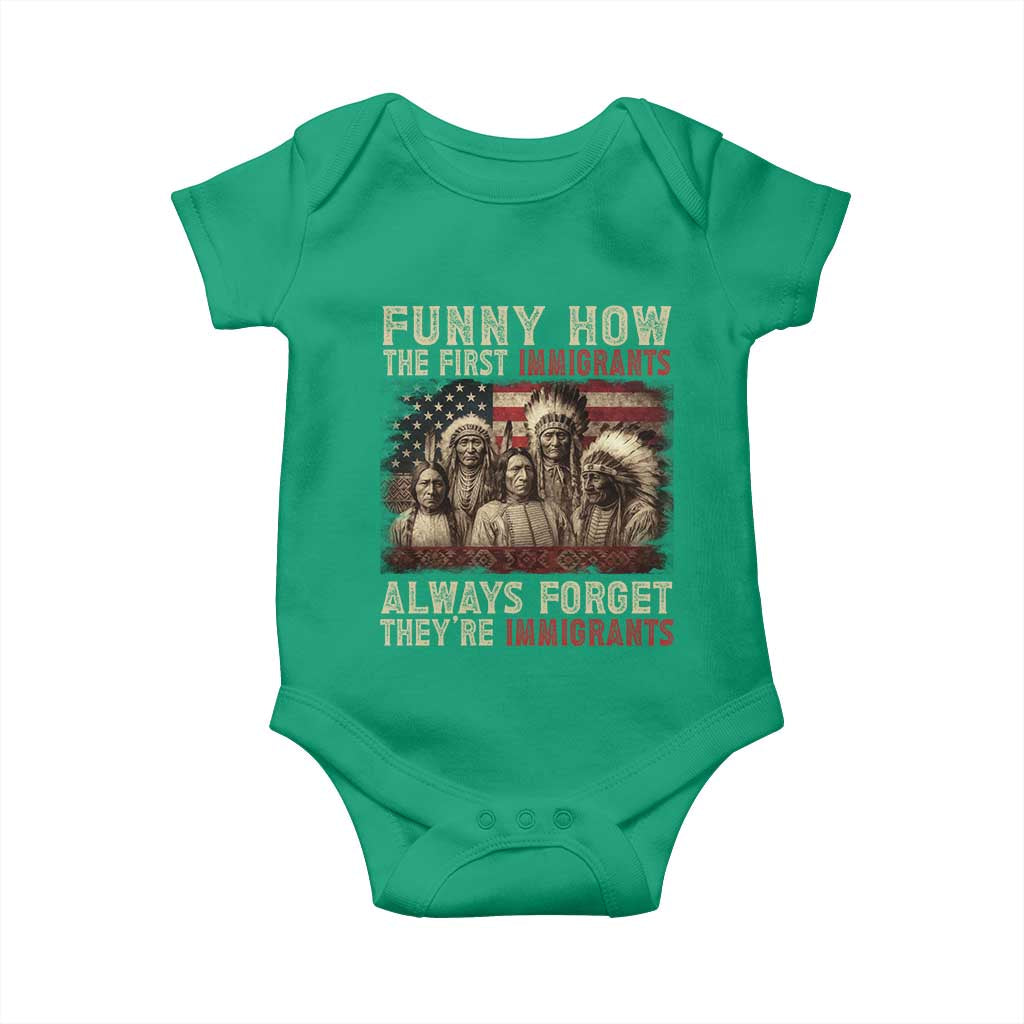Native American Baby Onesie Funny The First Immigrants Always Forget - Wonder Print Shop