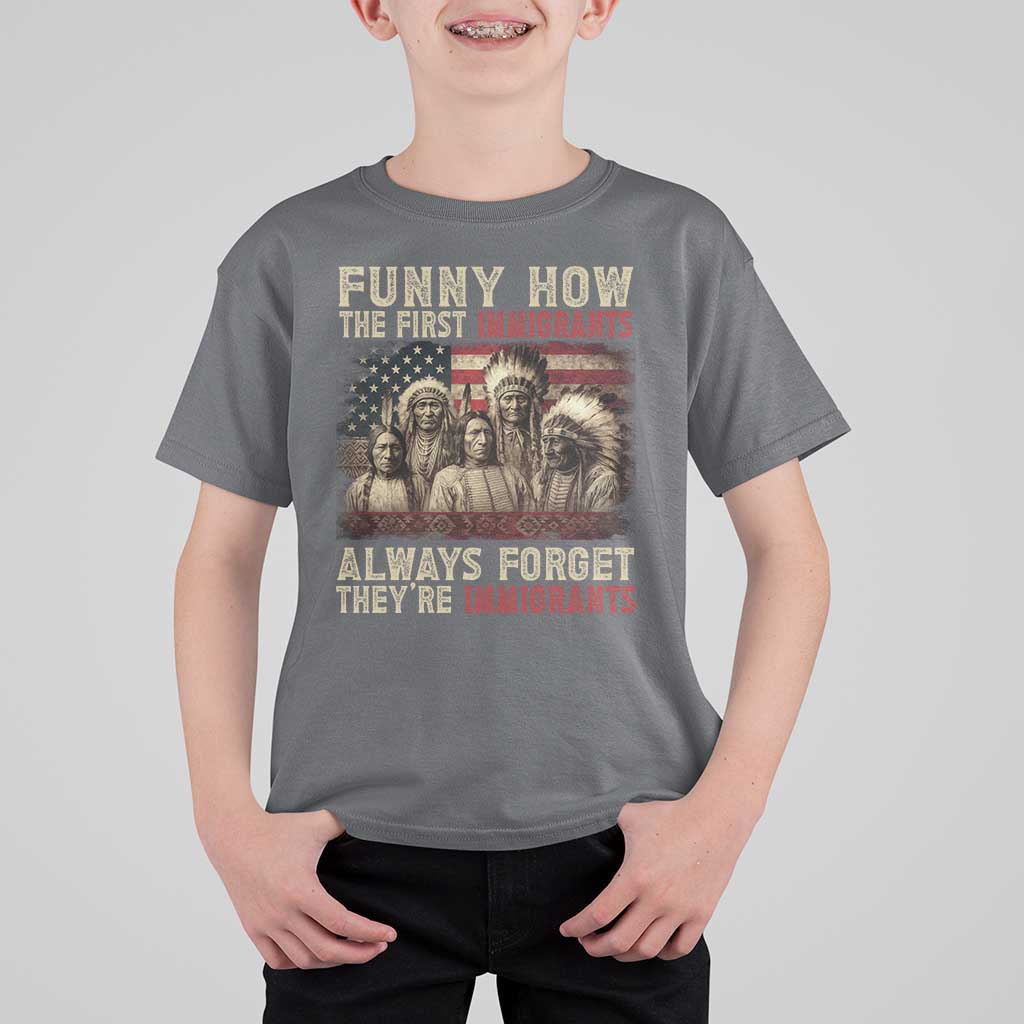 Native American T Shirt For Kid Funny The First Immigrants Always Forget - Wonder Print Shop