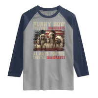 Native American Raglan Shirt Funny The First Immigrants Always Forget - Wonder Print Shop