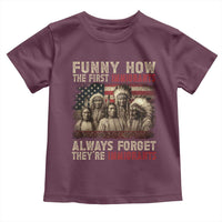 Native American Toddler T Shirt Funny The First Immigrants Always Forget - Wonder Print Shop