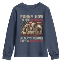 Native American Youth Sweatshirt Funny The First Immigrants Always Forget - Wonder Print Shop