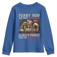 Native American Youth Sweatshirt Funny The First Immigrants Always Forget - Wonder Print Shop