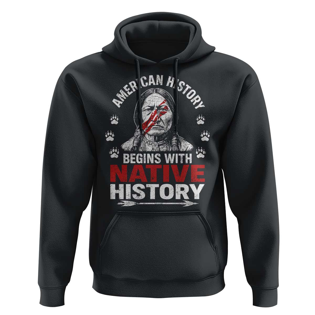 Native American History Hoodie Indigenous Peoples Tribal Pride - Wonder Print Shop