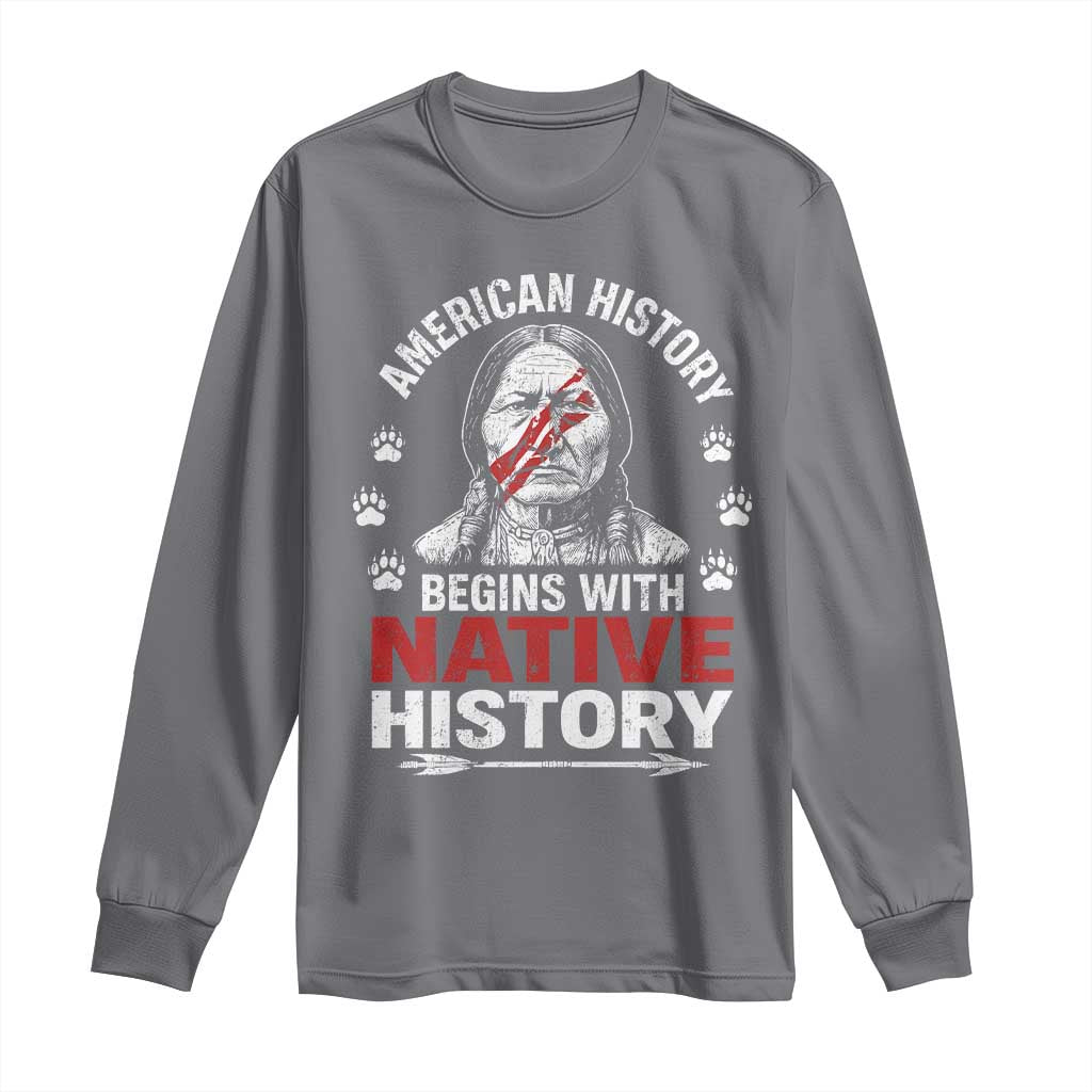 Native American History Long Sleeve Shirt Indigenous Peoples Tribal Pride - Wonder Print Shop