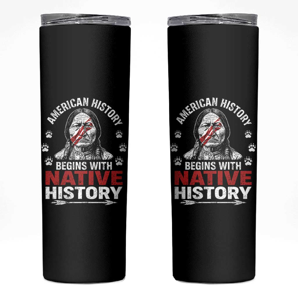 Native American History Skinny Tumbler Indigenous Peoples Tribal Pride - Wonder Print Shop