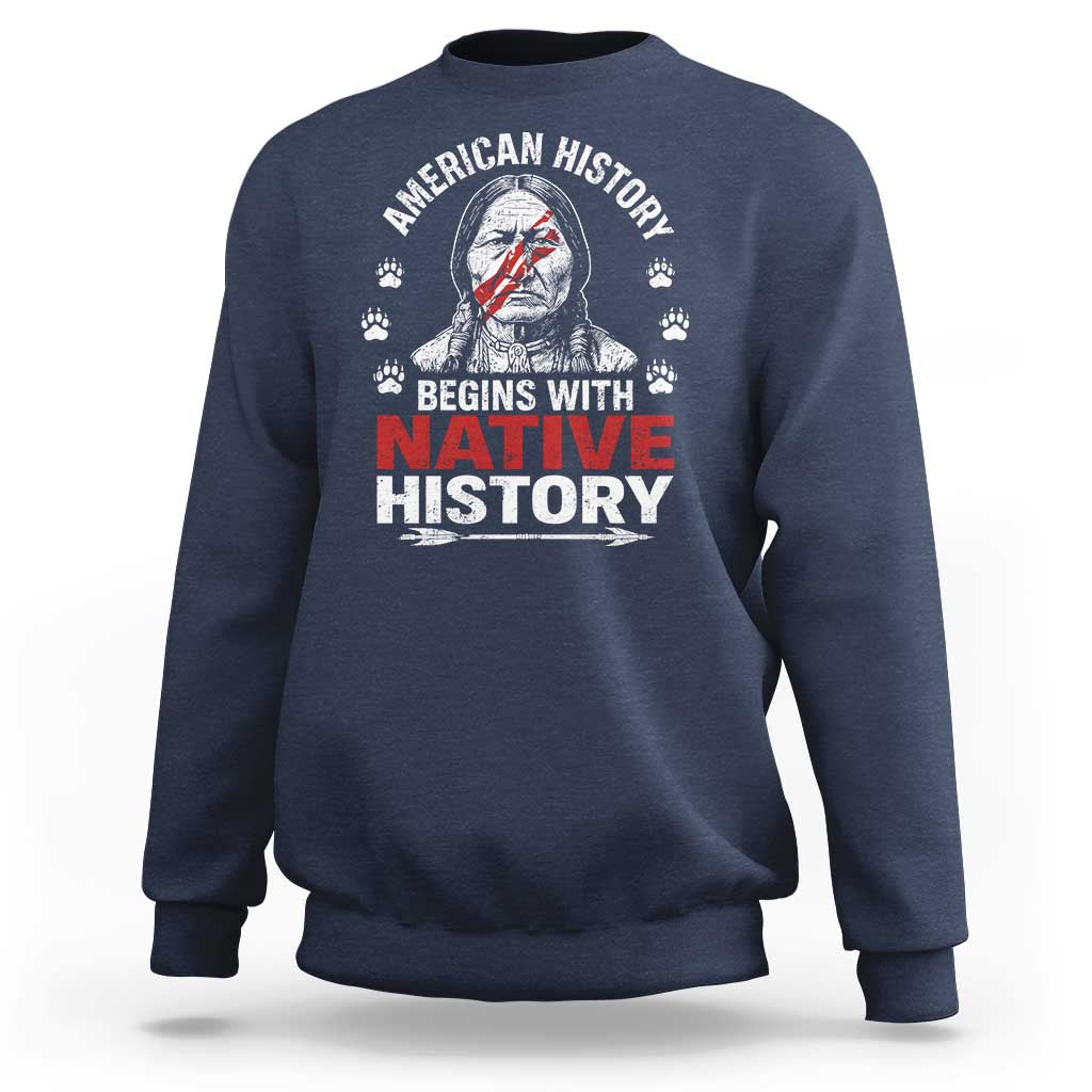 Native American History Sweatshirt Indigenous Peoples Tribal Pride - Wonder Print Shop