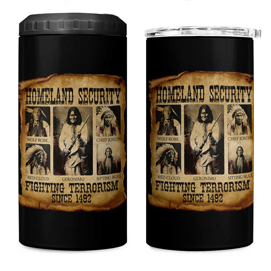Vintage Native American 4 in 1 Can Cooler Tumbler Homeland Security Fighting Terrorism Since 1492 - Wonder Print Shop