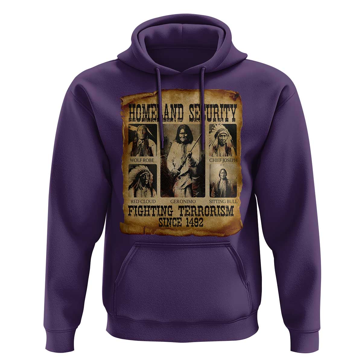 Vintage Native American Hoodie Homeland Security Fighting Terrorism Since 1492 - Wonder Print Shop
