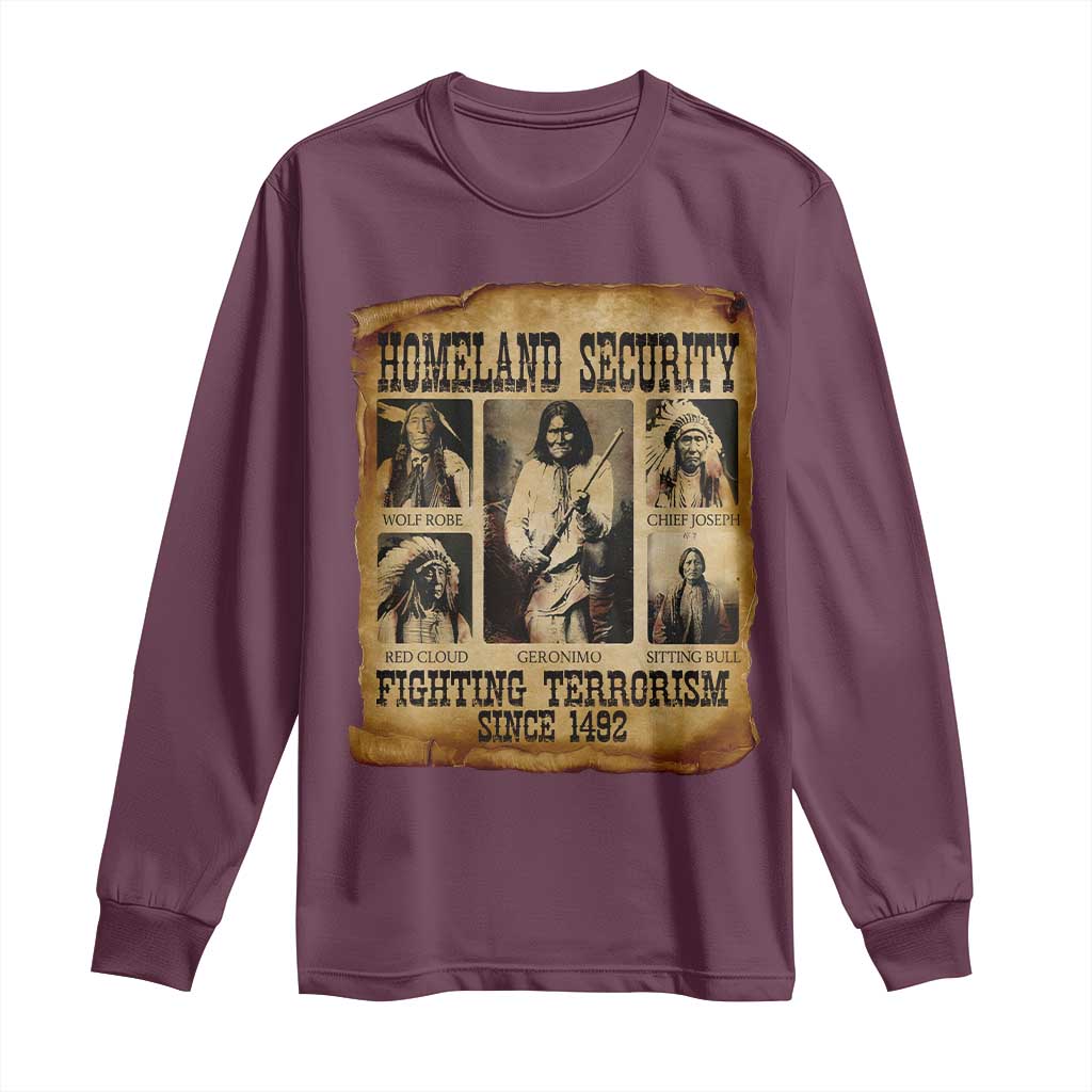 Vintage Native American Long Sleeve Shirt Homeland Security Fighting Terrorism Since 1492 - Wonder Print Shop