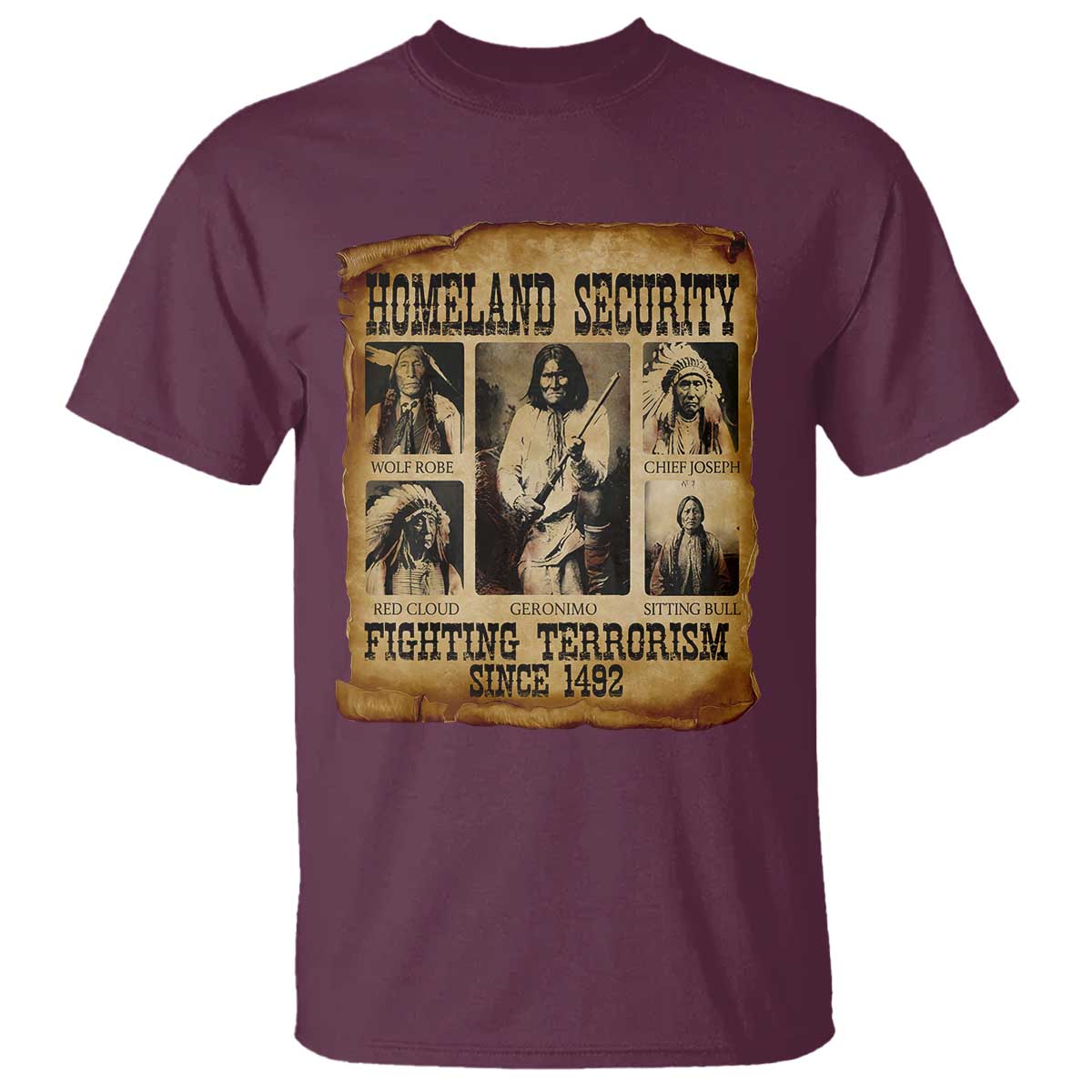Vintage Native American T Shirt Homeland Security Fighting Terrorism Since 1492 - Wonder Print Shop
