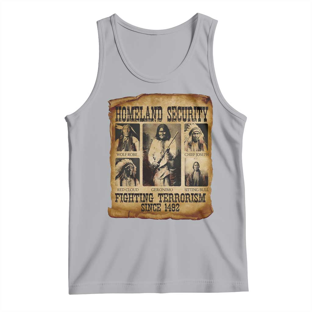 Vintage Native American Tank Top Homeland Security Fighting Terrorism Since 1492 - Wonder Print Shop