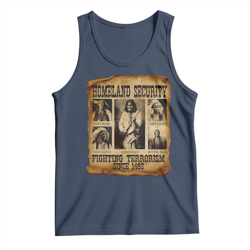 Vintage Native American Tank Top Homeland Security Fighting Terrorism Since 1492 - Wonder Print Shop