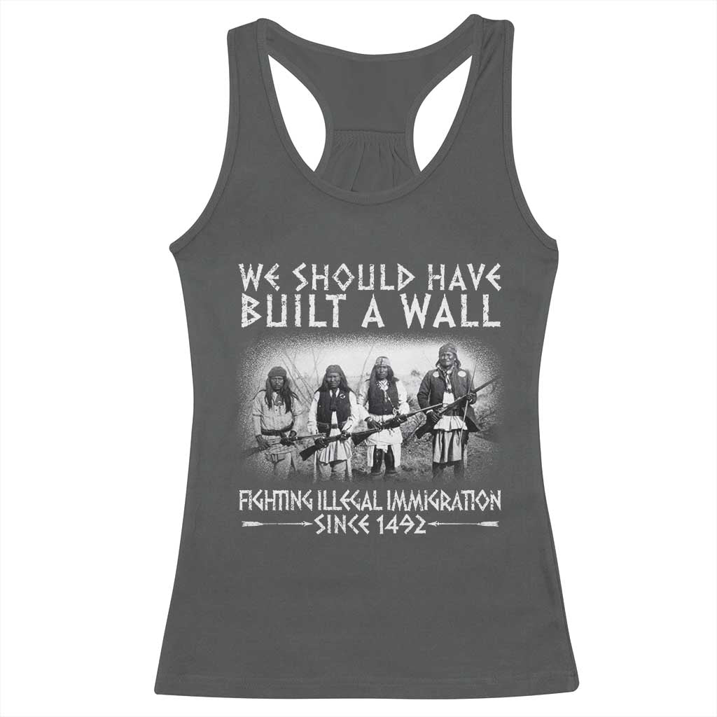 Vintage Native American Racerback Tank Top We Should Have Built A Wall - Wonder Print Shop