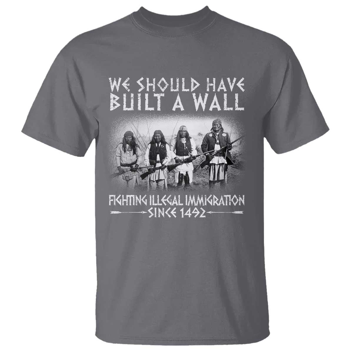 Vintage Native American T Shirt We Should Have Built A Wall - Wonder Print Shop