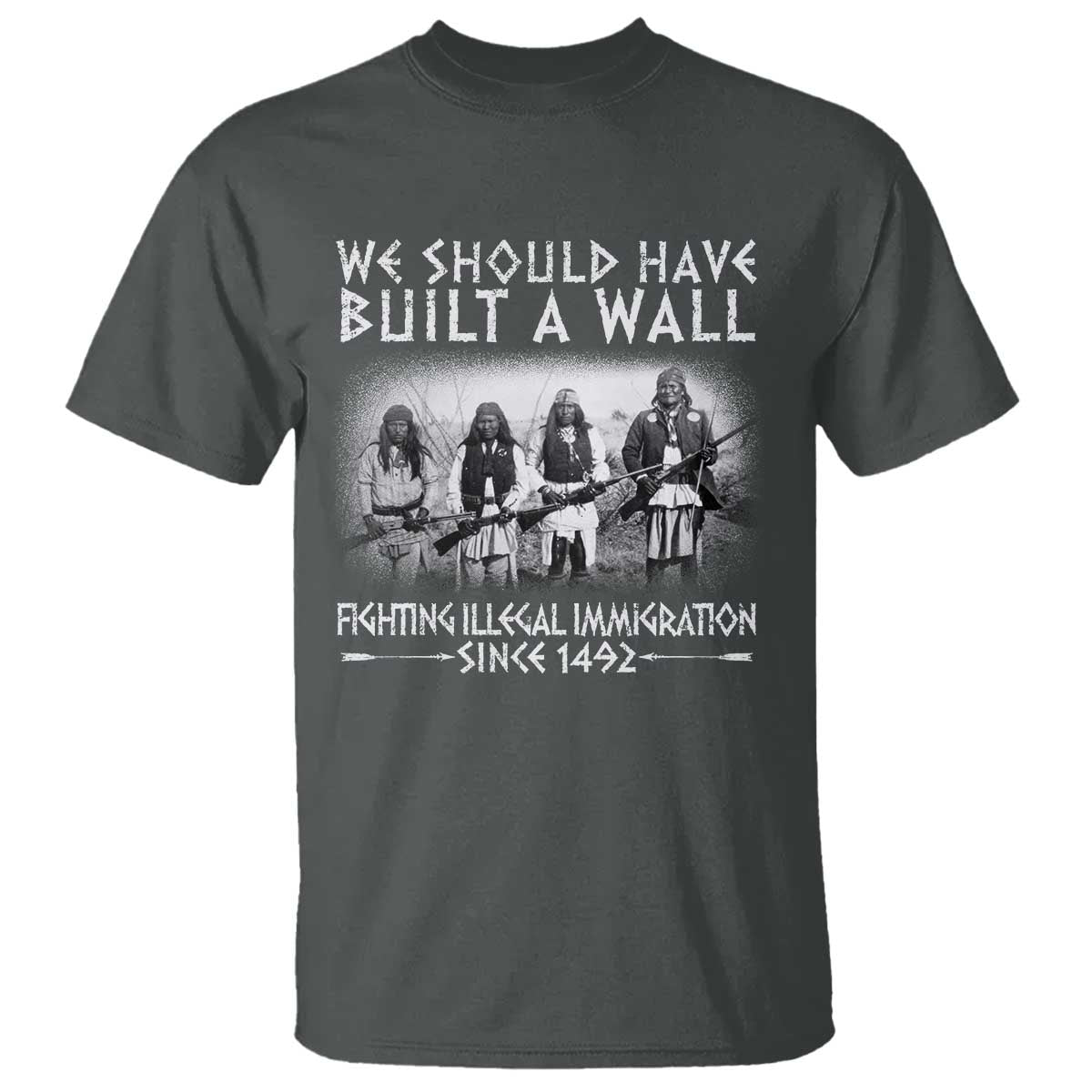 Vintage Native American T Shirt We Should Have Built A Wall - Wonder Print Shop